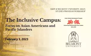 The Inclusive Campus Focus on Asian Americans and Pacific Islanders banner with campus image background