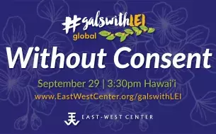 Title card for #GalswithLEI Global: Without Consent webinar.