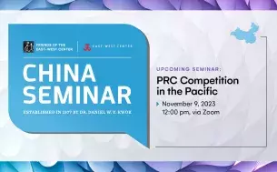 China Seminar: PRC Competition in the Pacific