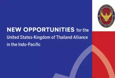 New Opportunities for the United States-Kingdom of Thailand Alliance in the Indo-Pacific