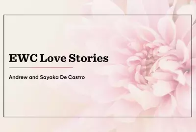 EWC Love Stories: Andrew and Sayaka De Castro