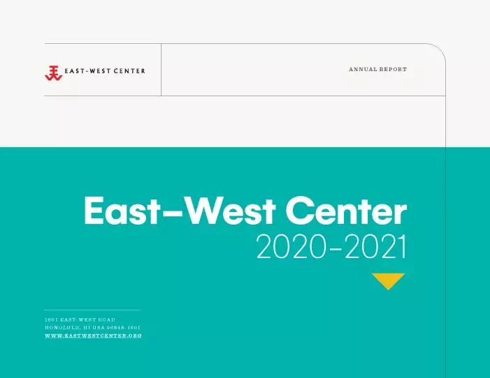 Cover of East-West Center Annual Report 2020-21