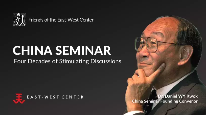 China Seminar: Four Decades of Stimulating Discussions