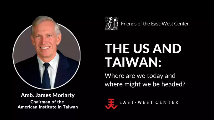 The US and Taiwan: Where are we today and where might we be headed?