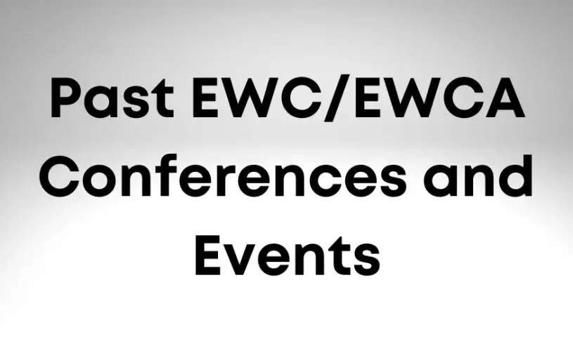 Past EWC/EWCA Conferences and Events social media image