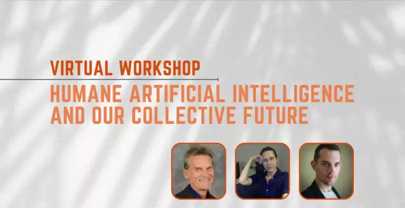 Leadership program virtual workshop - Humane Artificial Intelligence