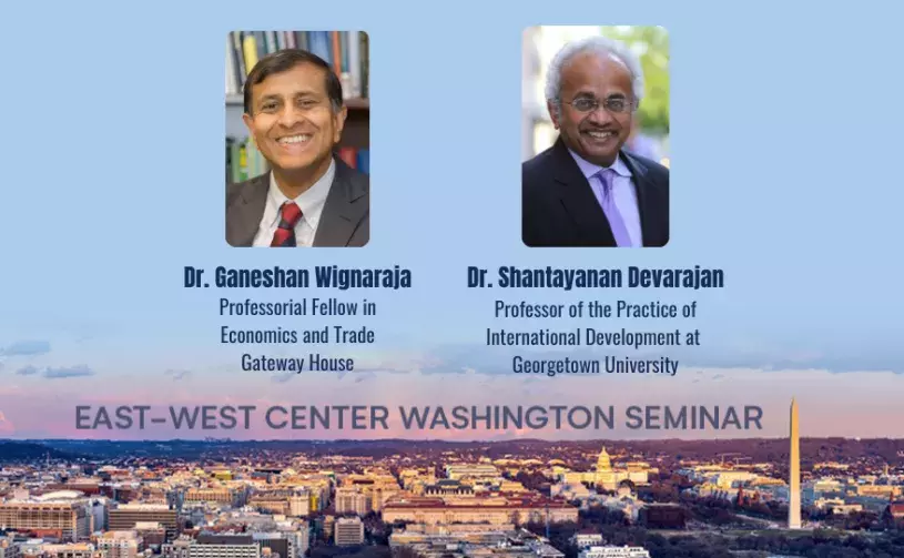 EWC Washington Seminar with Dr. Ganeshan Wignaraja