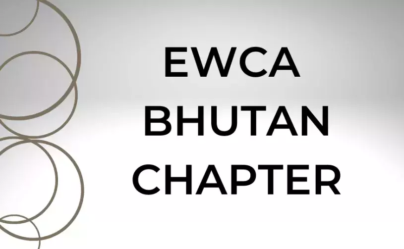 EWCA Bhutan Chapter