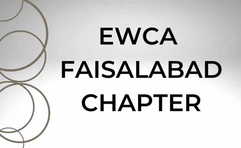 EWCA FAISALABAD CHAPTER