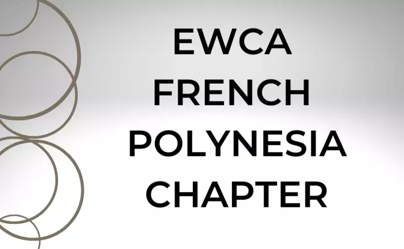 EWCA - French Polynesia Chapter