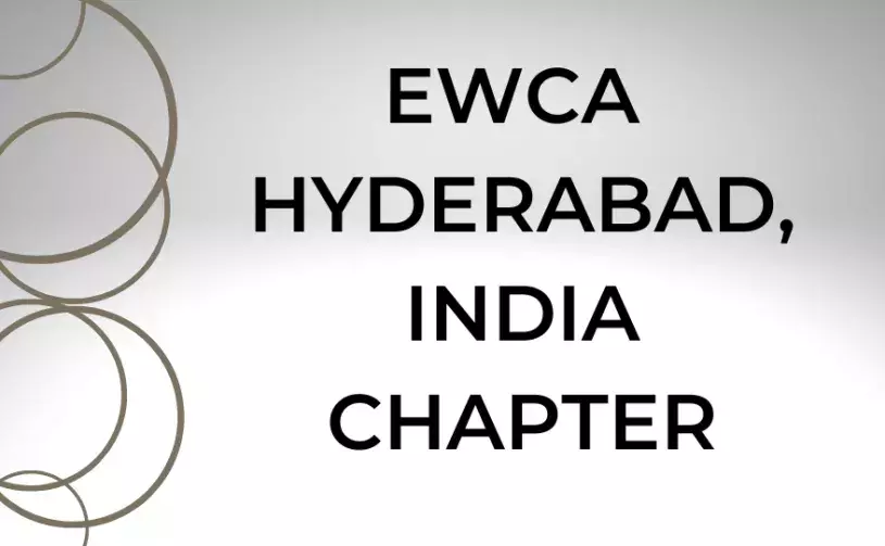 EWCA HYDERABAD, INDIA CHAPTER