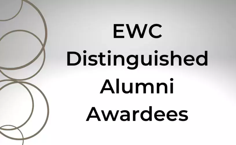 EWC Distinguished Alumni Awardees