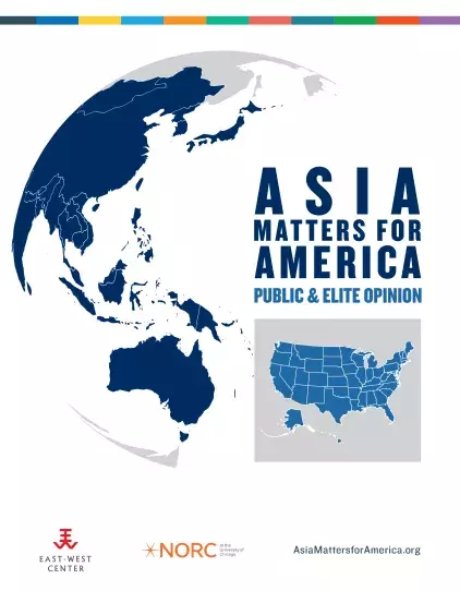 Asia Matters for America: Public & Elite Opinion